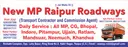 New M.P. Raipur Roadways, Raipur, Transport Contractor, Fleet Owner, Agent/Broker